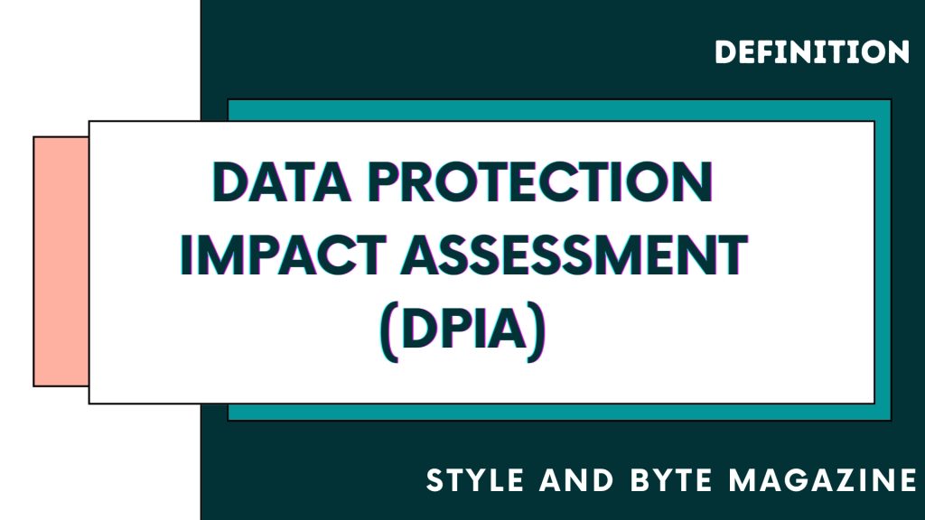 Data Protection Impact Assessment (DPIA)