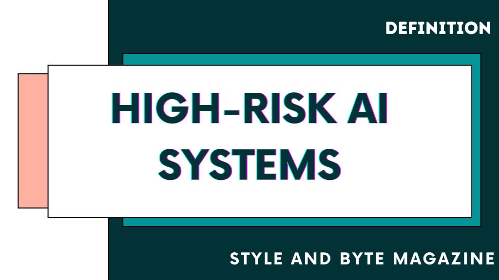 High-Risk AI Systems